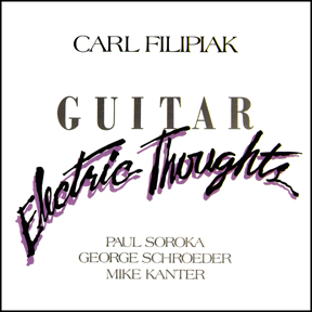 Carl Filipiak: "Electric Thoughts"