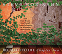 Steve Robinson:"Recalled to Life - Chapter Two"